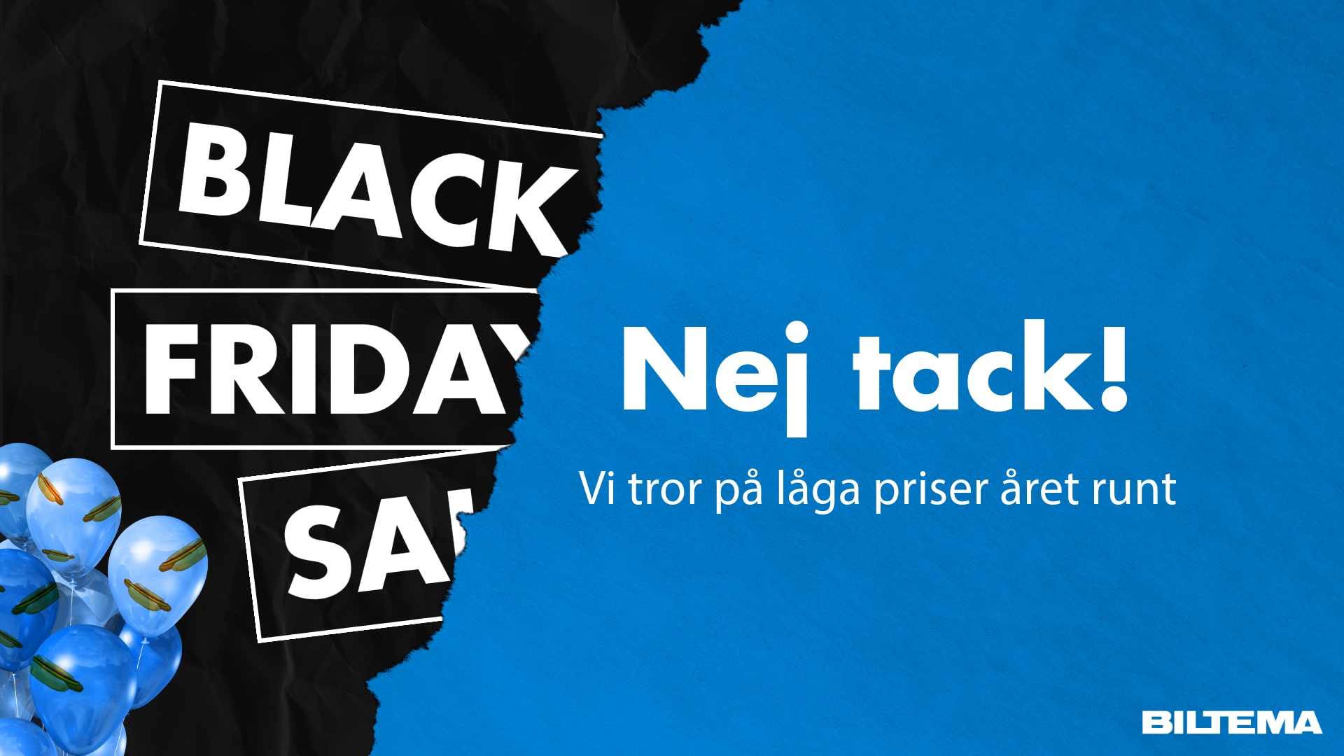 Biltema Väljer Att Stå Utanför Black Friday